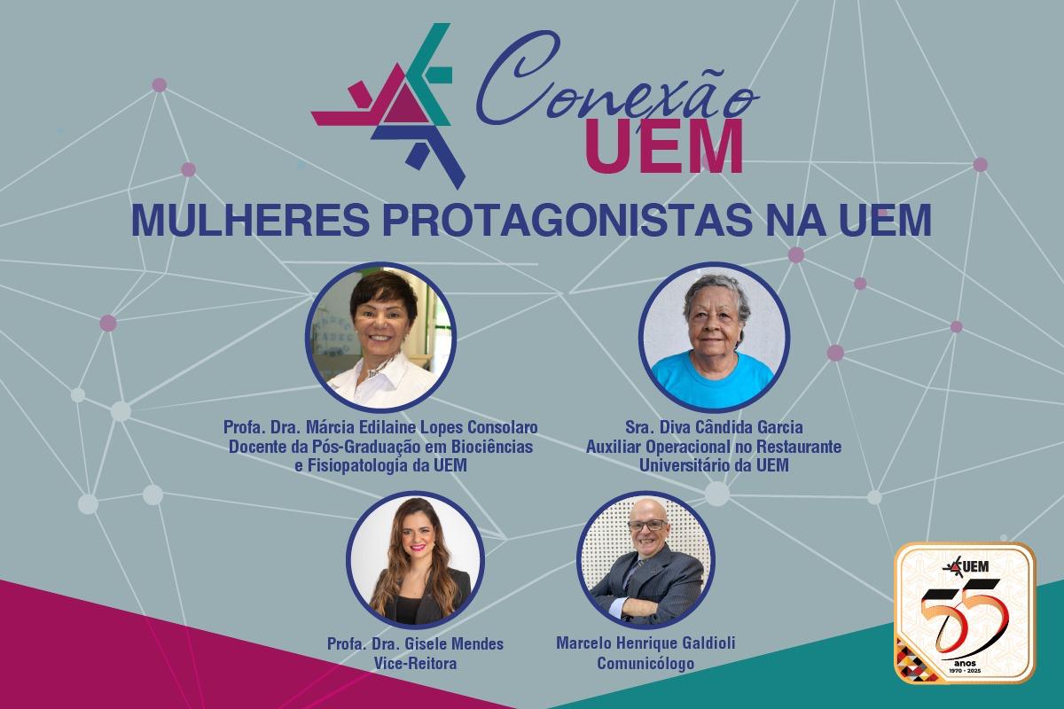 07 03 2025 Conexão UEM