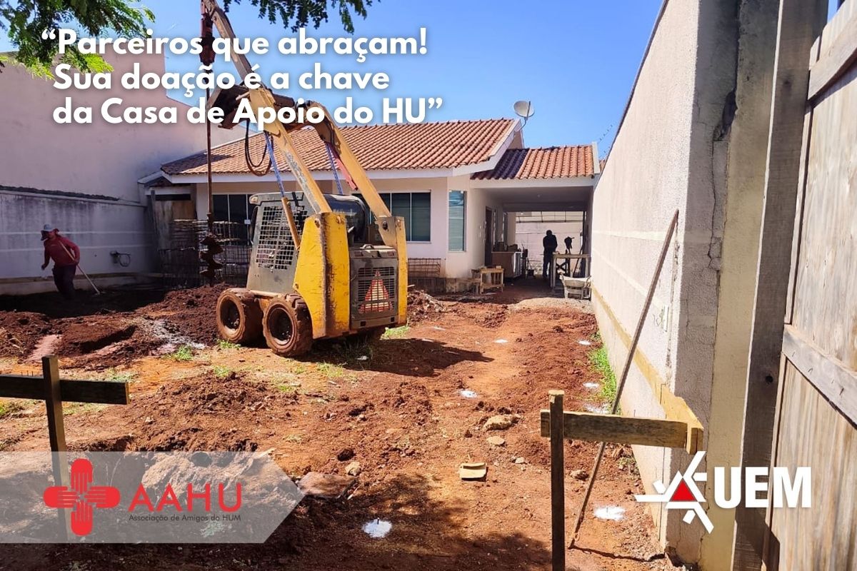 AAHU continua campanha para constru&ccedil;&atilde;o da Casa de Apoio do HUM