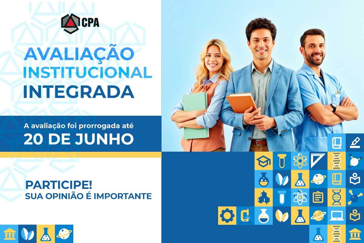 CPA prorroga prazo da Avalia&ccedil;&atilde;o Institucional Integrada at&eacute; 20 de junho