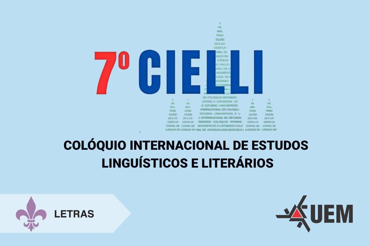 UEM debate linguagem e desafios contempor&acirc;neos durante 7&ordm; CIELLI