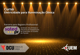 Curso de eletricidade para iluminação cênica na UEM