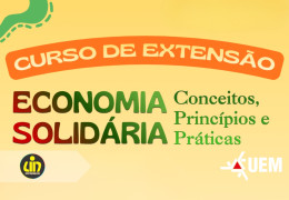 Unitrabalho da UEM promove curso de extensão sobre Economia Solidária